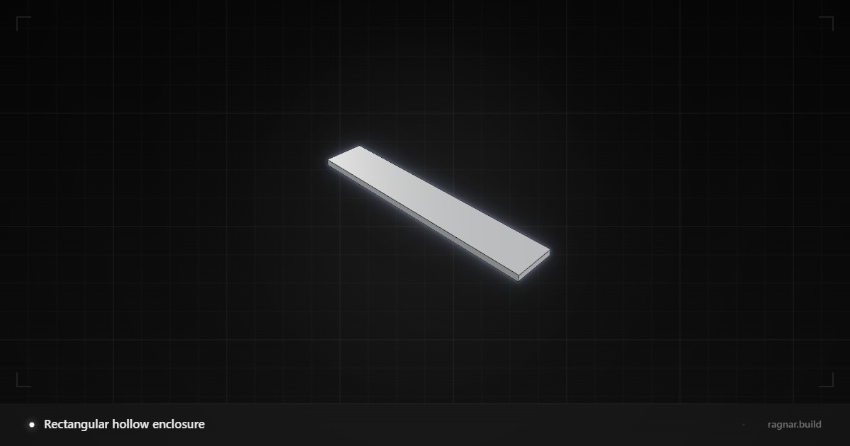 Rectangular hollow enclosure