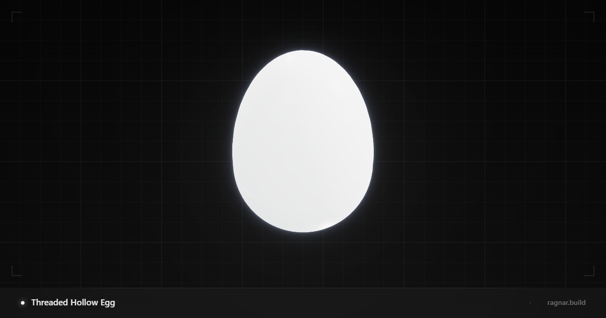 Threaded Hollow Egg