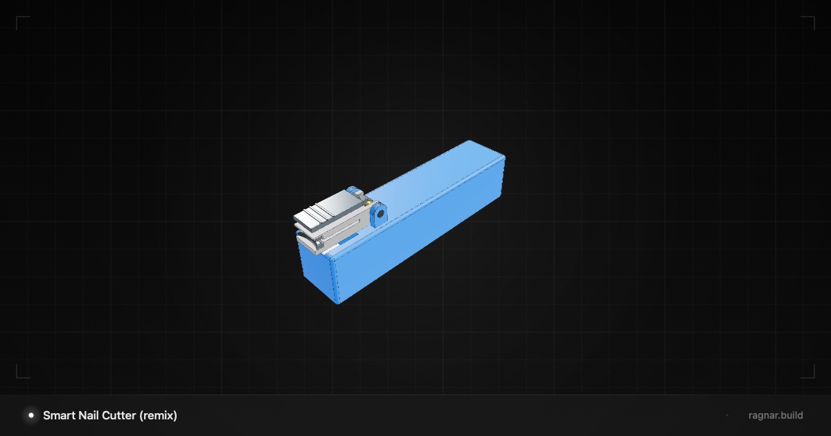 Smart Nail Cutter (remix)